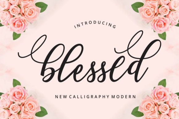 Blessed: A Modern Calligraphy Font for Branding Projects