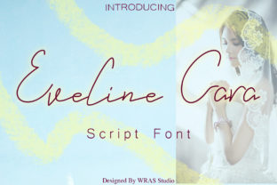 Eveline Cara: A Handwritten Font with Warmth and Readability