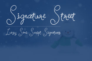 Signature Street: A Script Font for Dynamic Campaigns