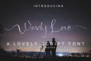 Windy Love: A Script Font for Campaign Creativity